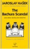 Bachura Scandal and Other Stories and Sketches