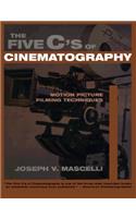 The Five C's of Cinematography