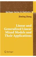 Linear and Generalized Linear Mixed Models and Their Applications