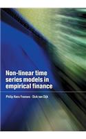 Non-Linear Time Series Models in Empirical Finance