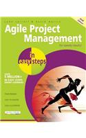 Agile Project Management in Easy Steps