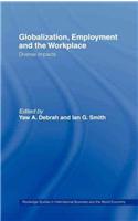 Globalization, Employment and the Workplace