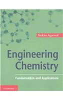 Engineering Chemistry: Fundamentals and Applications