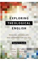 Exploring Theological English Teacher's Guide