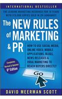 The New Rules of Marketing and PR