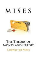 The Theory of Money and Credit