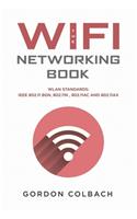 The WiFi Networking Book