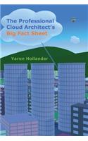 The Professional Cloud Architect's Big Fact Sheet