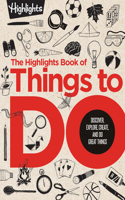 The Highlights Book of Things to Do