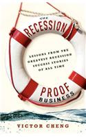 The Recession-Proof Business