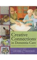 Creative Connections in Dementia Care