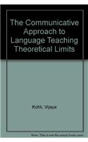 The Communicative Approach to Language Teaching : Theoretical Limites