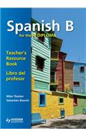 Spanish B for the IB Diploma Teacher's Resource Book