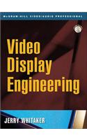 Video Display Engineering