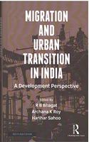 Migration and Urban Transition in India