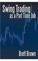 Swing Trading as a Part Time Job