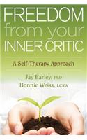 Freedom from Your Inner Critic