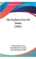 The Earliest Lives Of Dante (1901)