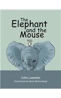 The Elephant and the Mouse