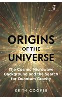 Origins of the Universe