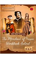 Self Help to ICSE The Merchant Of Venice Workbook Solved