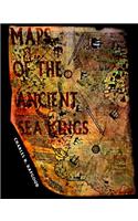 Maps of the Ancient Sea Kings