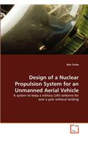 Design of a Nuclear Propulsion System for an Unmanned Aerial Vehicle