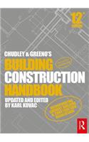 Chudley and Greeno's Building Construction Handbook