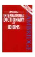 Cambridge Idioms Dictionary