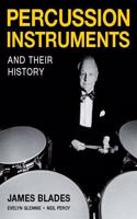 Percussion Instruments and Their History