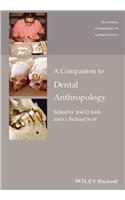 A Companion to Dental Anthropology