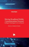 Moving Broadband Mobile Communications Forward