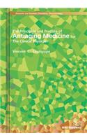 The Principles and Practice of Antiaging Medicine for the Clinical Physician