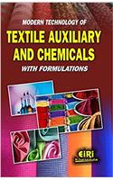 Modern Technology Of Textile Auxiliary And Chemicals With Formulations