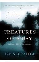 Creatures of a Day