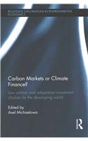 Carbon Markets or Climate Finance?