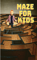 Maze for Kids