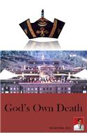 God's Own Death