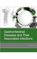 Gastrointestinal Diseases and Their Associated Infections