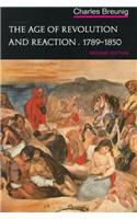 Age of Revolution & Reaction 1789–1850 2e V 4 (Edited By Charles Breunig) (The Norton History of Modern Europe)