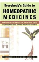 Everybody's Guide to Homeopathic Medicines