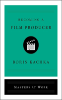 Becoming a Film Producer