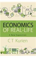 Economics of Real-Life: A New Exposition