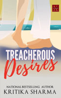 Treacherous Desires