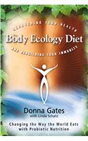 The Body Ecology Diet