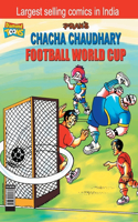 Chacha Chaudhary Football World Cup