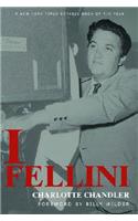 I, Fellini