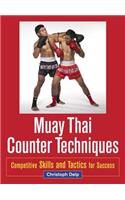 Muay Thai Counter Techniques