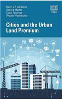 Cities and the Urban Land Premium