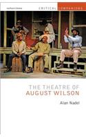 The Theatre of August Wilson